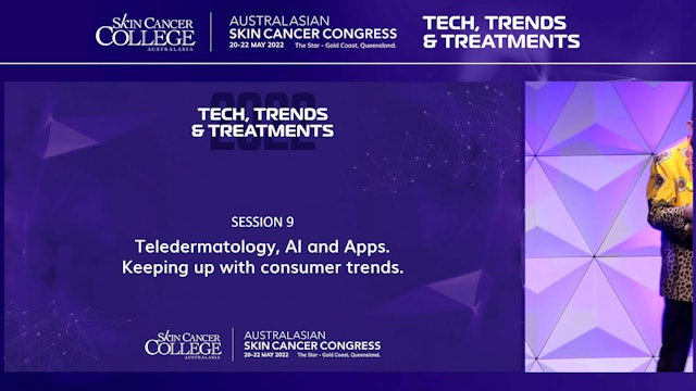 Teledermatology, AI and Apps keeping up with consumer trends Dr Tony Dicker