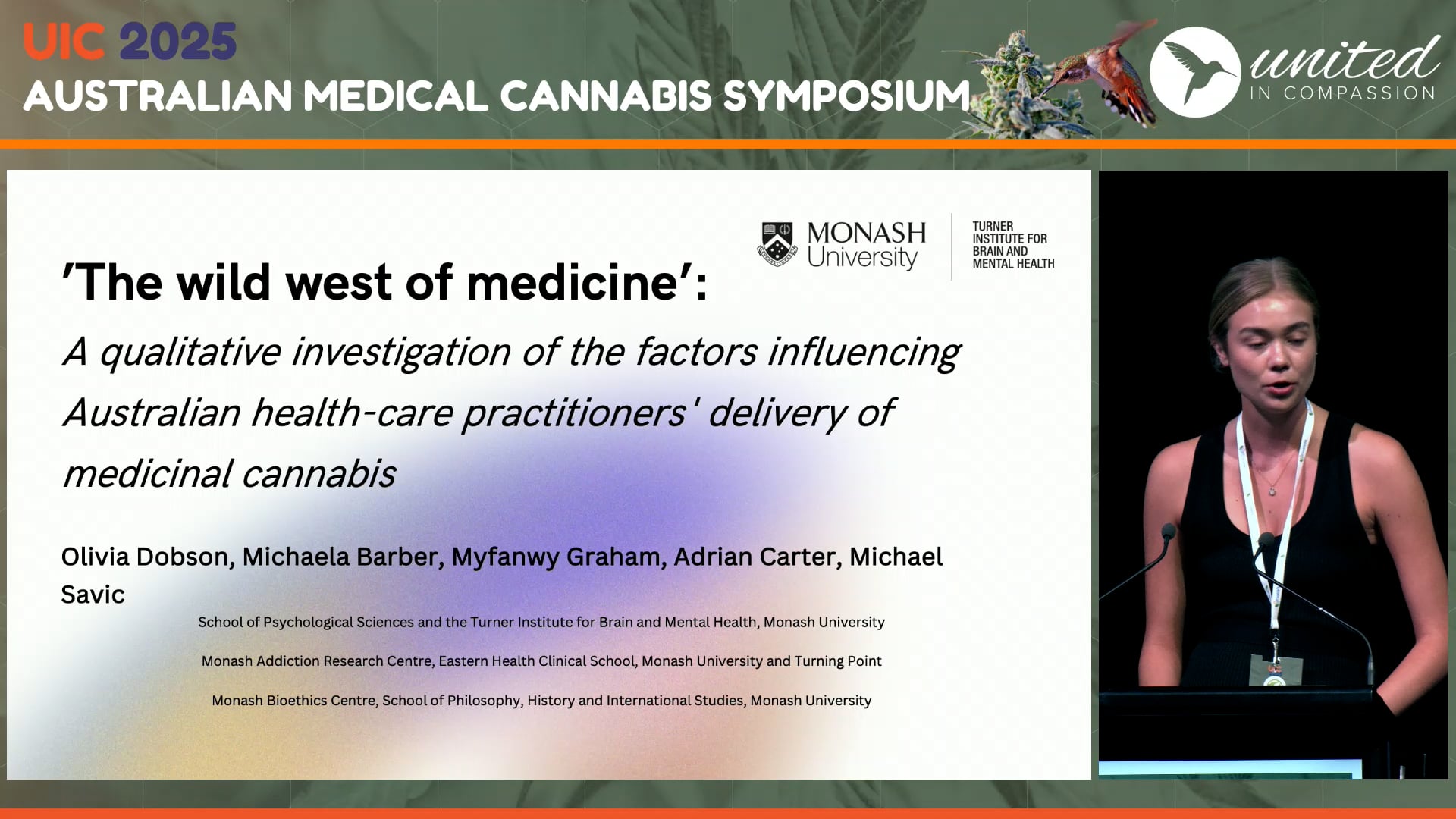 The wild west of medicine- Barriers and facilitators to prescribing medicinal cannabis Olivia Dobson AU