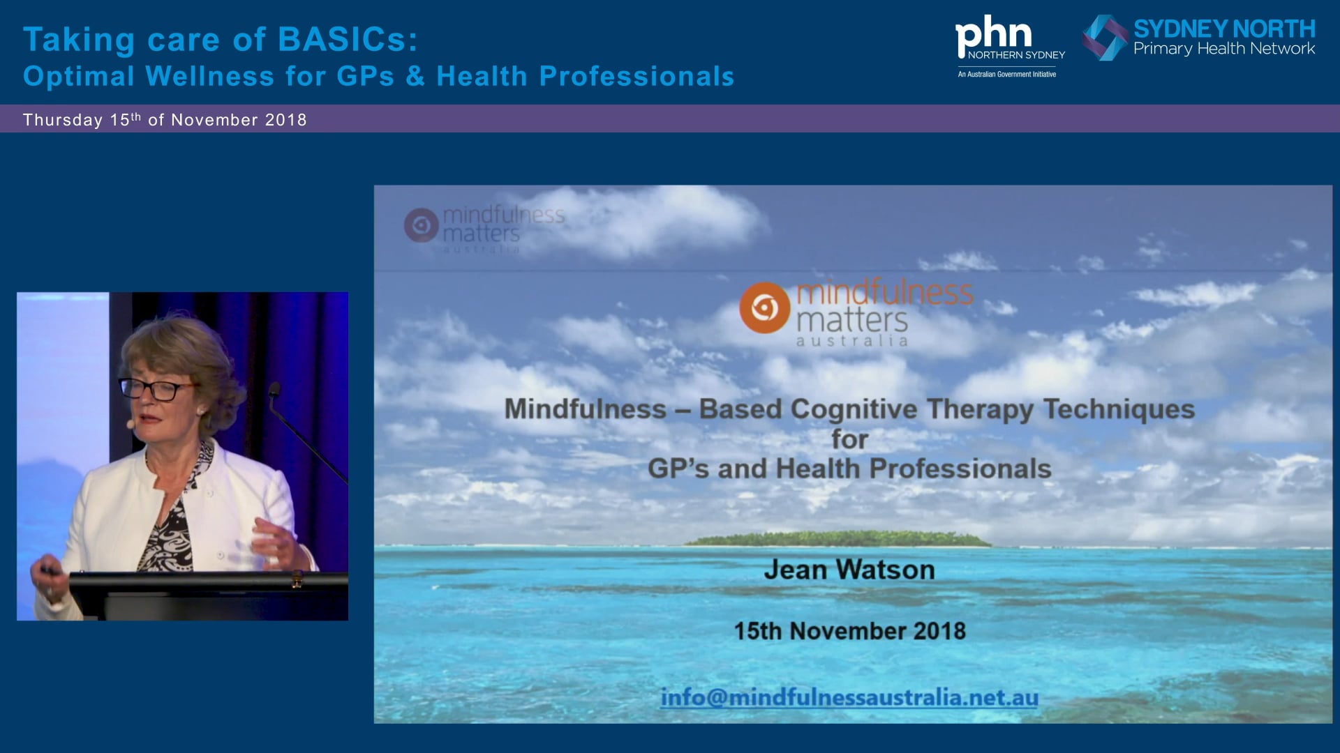 Mindfulness-Based Cognitive Therapy Techniques for GPs and HCPs Jean Watson