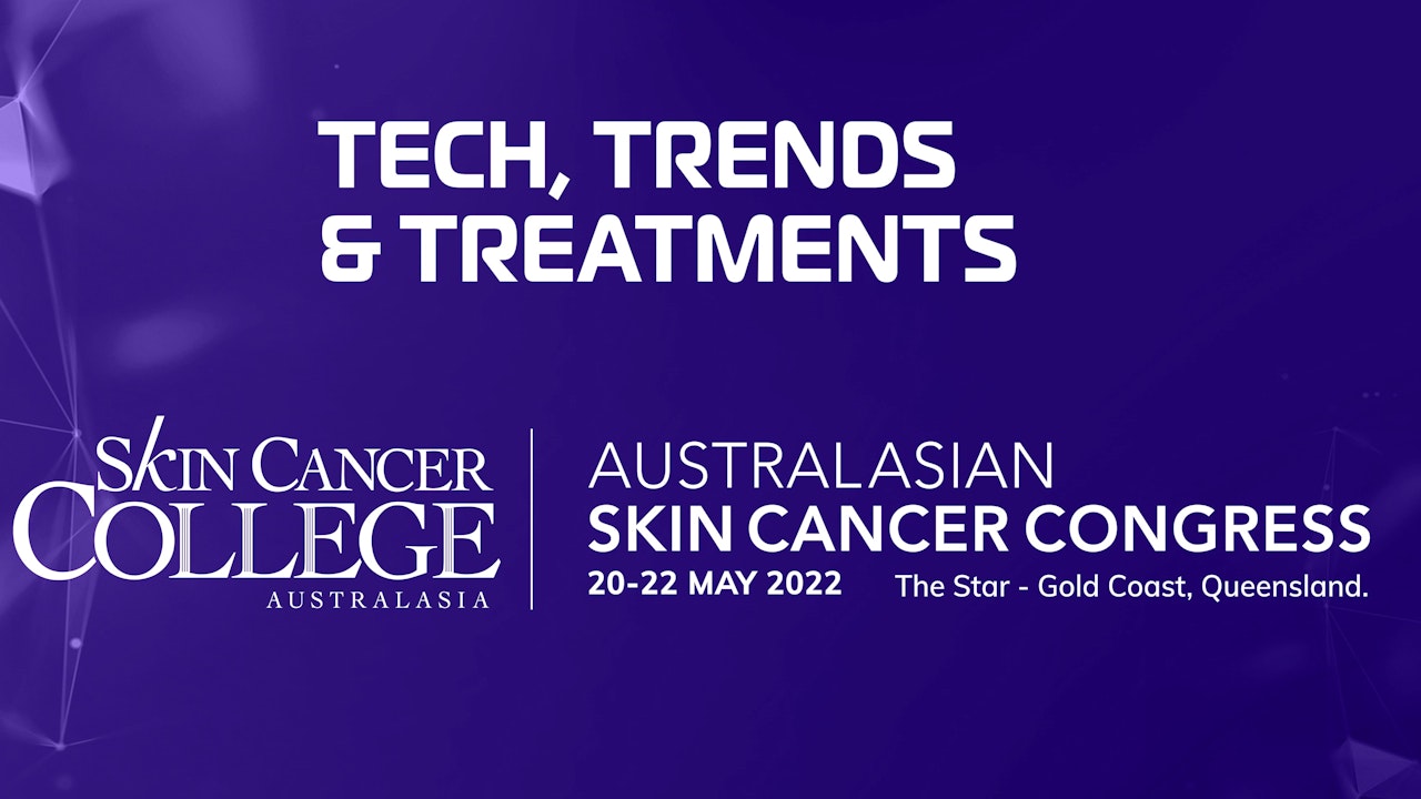 Australiasian Skin Cancer Congress 2022