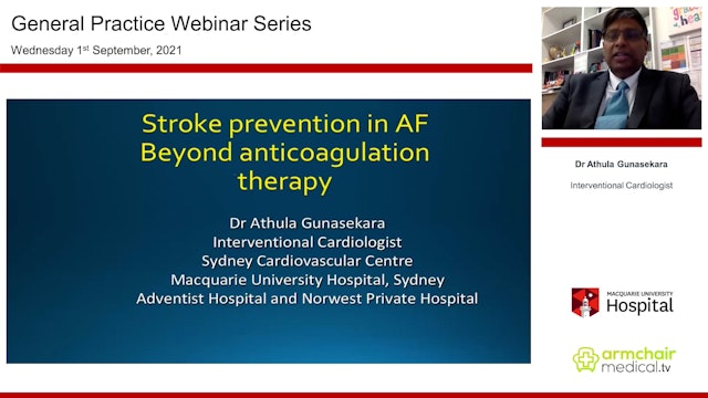 Stroke prevention in AF Beyond anticoagulation therapy Dr Athula Gunasekara