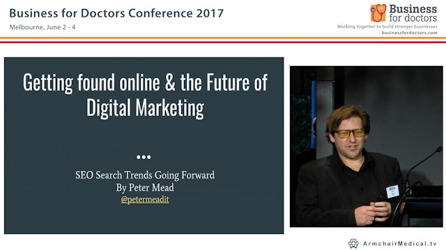 Getting found online & the future of sdigital marketing SEO trends going forward Peter Mead