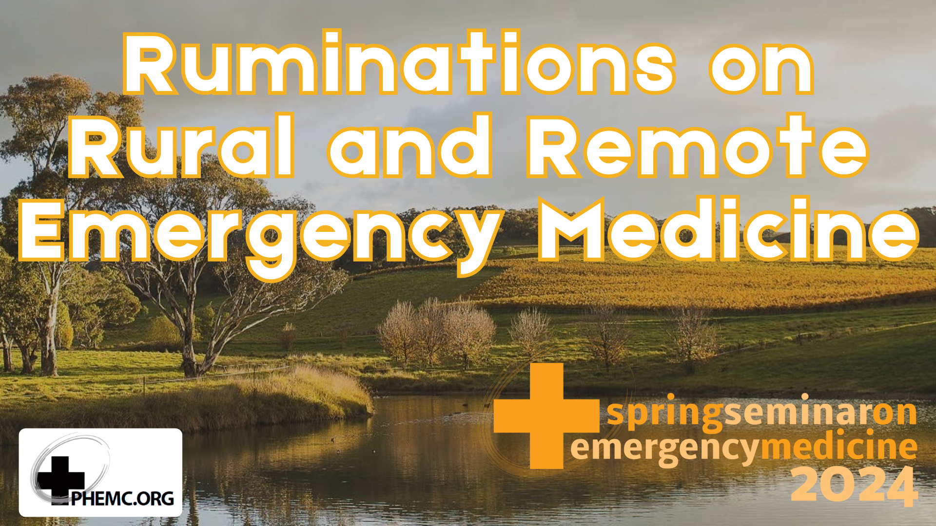 Rural and Remote Emergency Medicine 2024