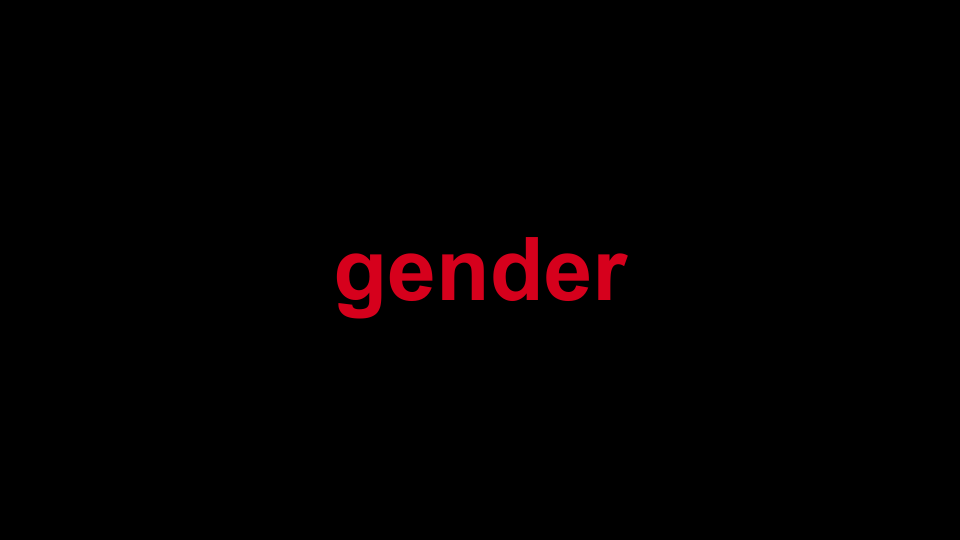 Gender
