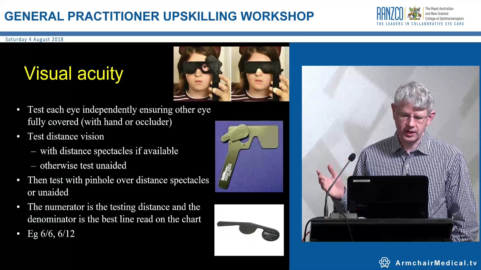 Eye examination made easy – a practical approach for the GP Dr Fraser Imrie