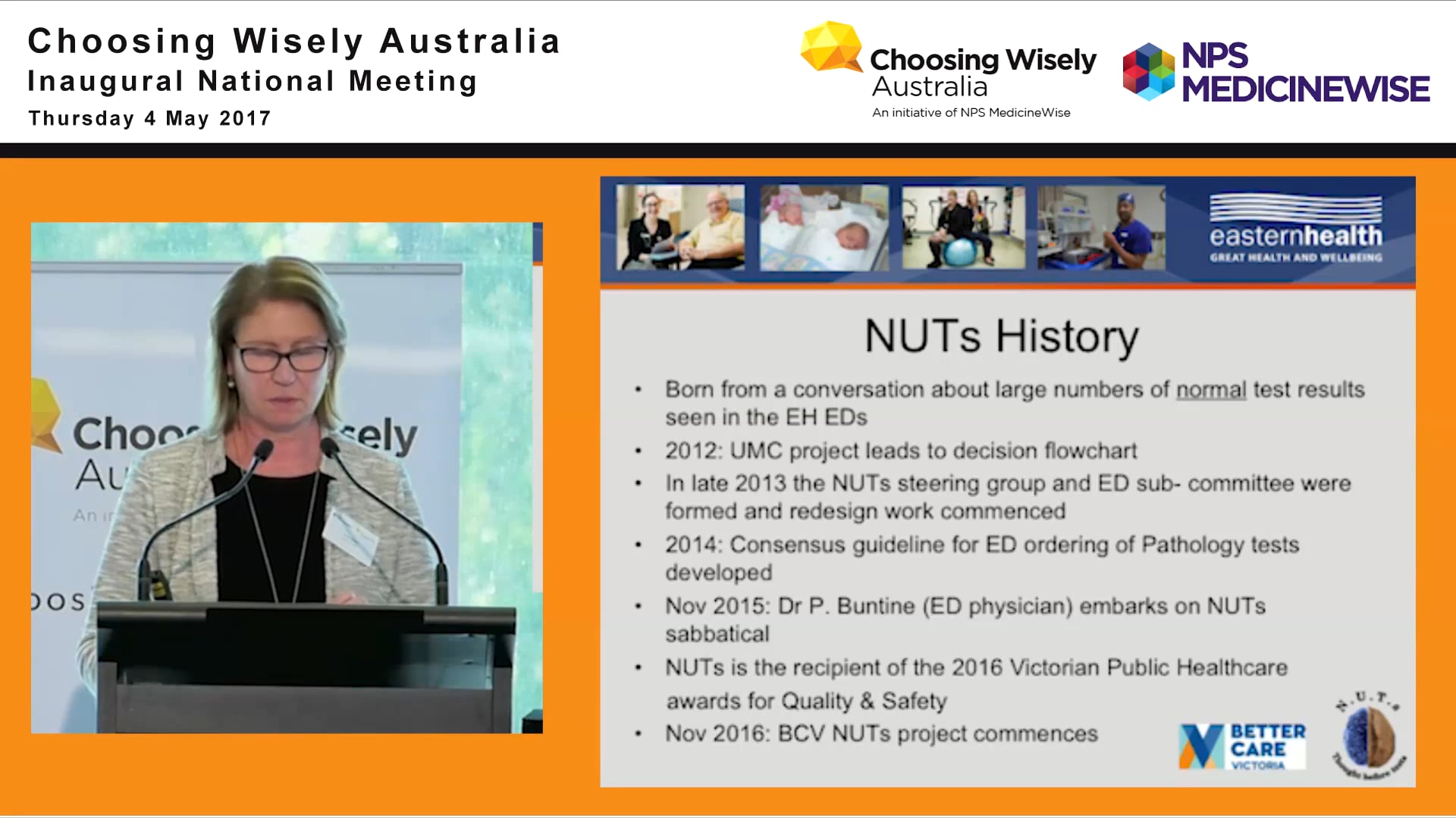 NUTS No Unnecessary Tests at Eastern Health. Janet Steele - Project Manager, Eastern Health