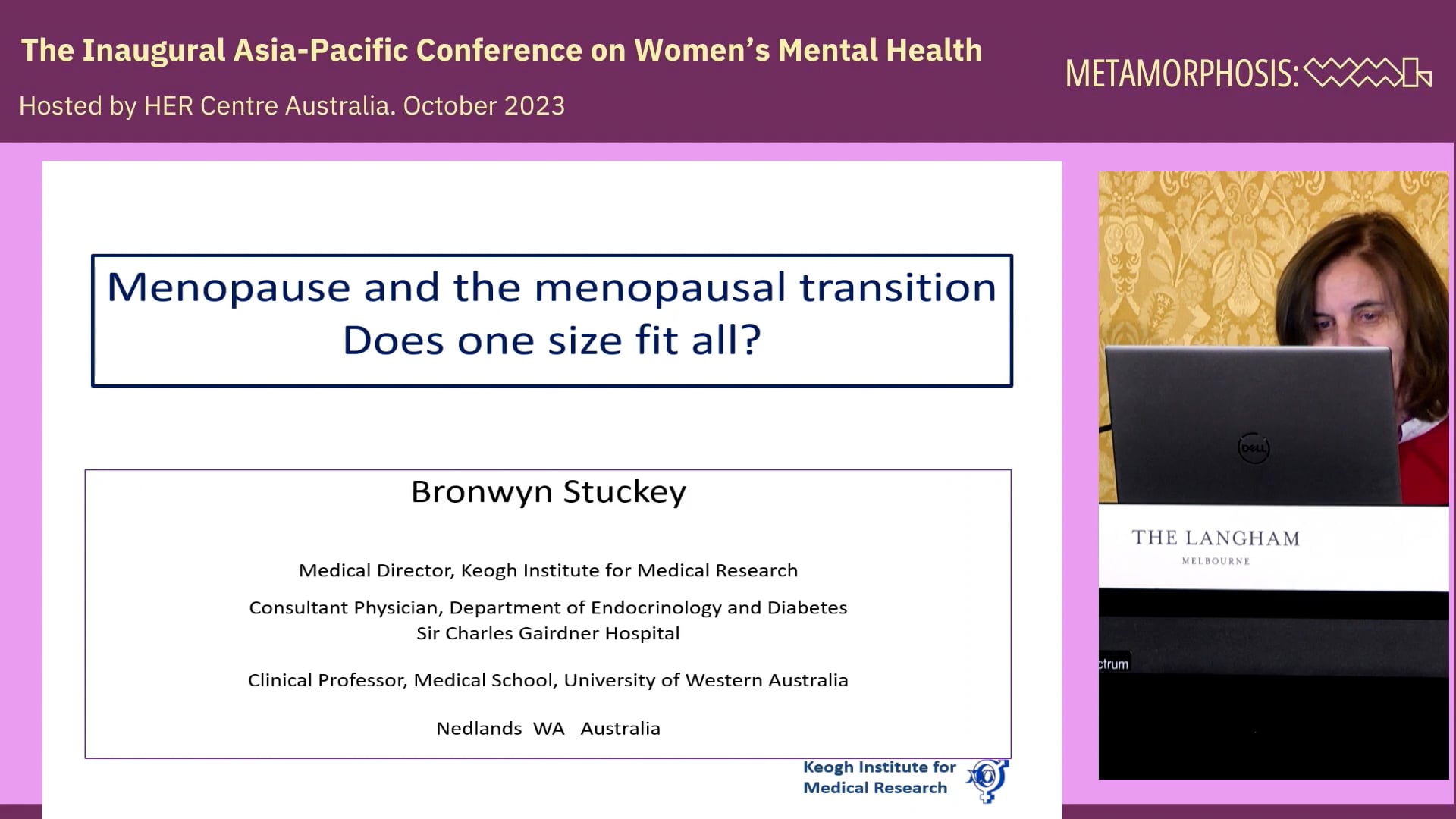 Menopause and the menopausal transition Does one size fit all Associate Professor Bronwyn Stuckey AM, Endocrinologist, WA