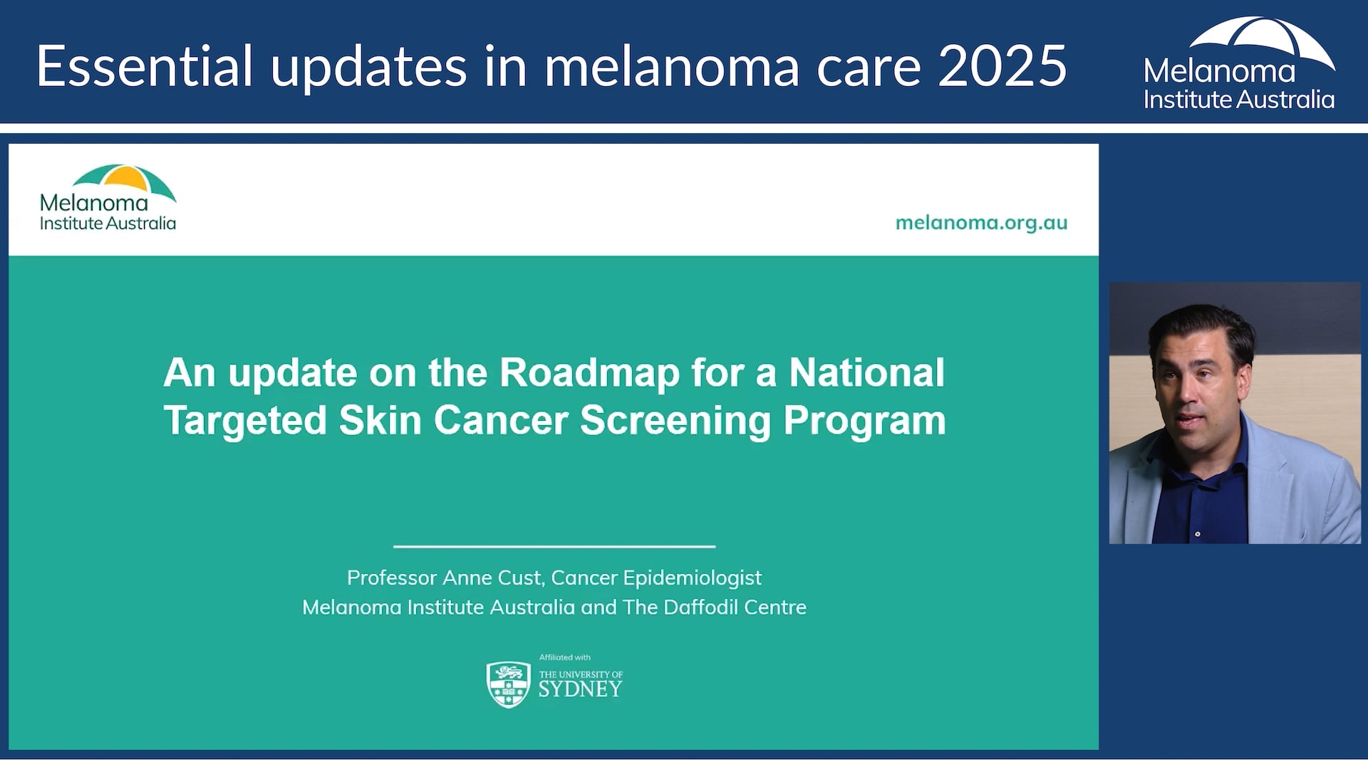 An update on the Targeted Screening Program Prof Anne Cust, (Epidemiologist, MIA and The Daffodil Centre)