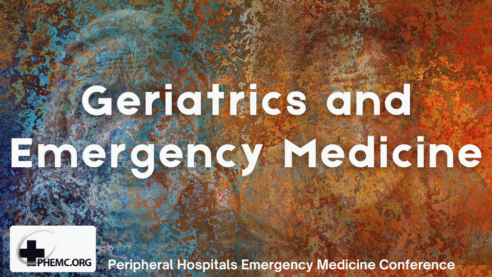 Geriatrics and Emergency Medicine 2024