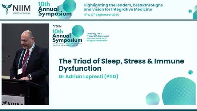 The Triad of Sleep, Stress & Immune D...
