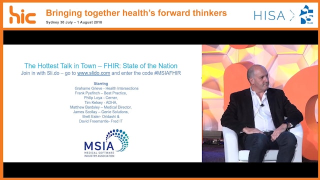 MSIA Engagement Forum The hottest talk in town – FHIR State of the Nation