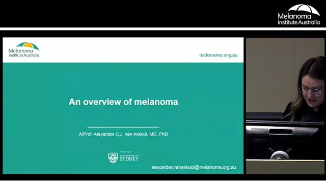 An overview of melanoma Assoc Prof Al...