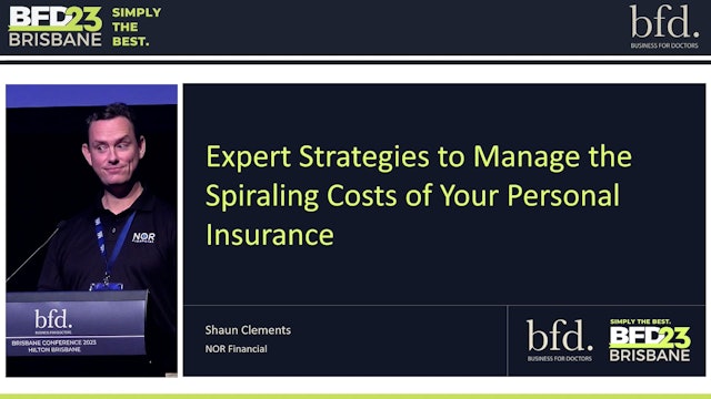 Expert Strategies to Manage the Spiraling Costs of Your Personal Insurance Shaun Clements NOR Financial
