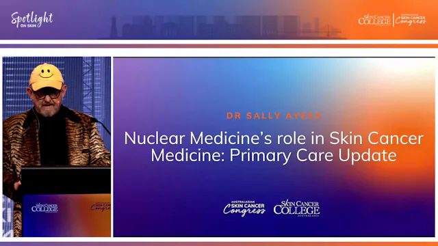 Nuclear Medicine’s Role in Skin Cance...