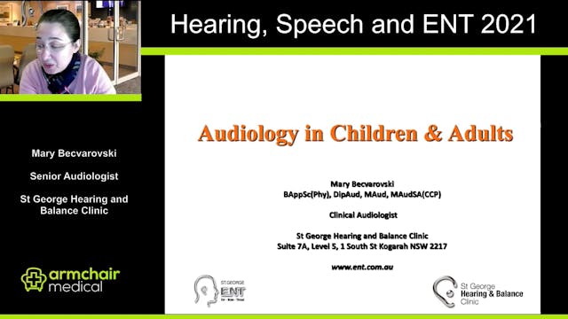 Audiology in Children and Adults Mary...