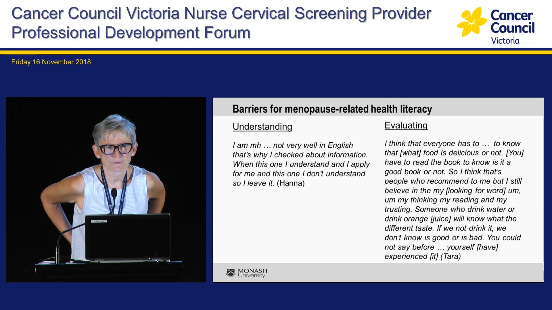 Health literacy and health care needs in midlife among women who have migrated from low and middle-income countries Karin Stanzel - School of Public Health and Preventive Medicine, Monash University