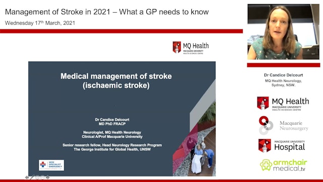 Medical management of ischaemic stroke Dr Candice Delcourt