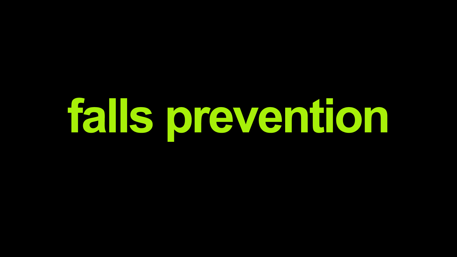 Falls Prevention