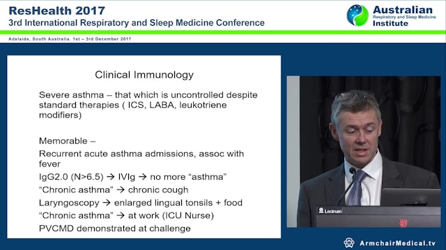 What Does Immunologiogy Have to Offer in Management of Severe Asthma Dr Anthony Smith