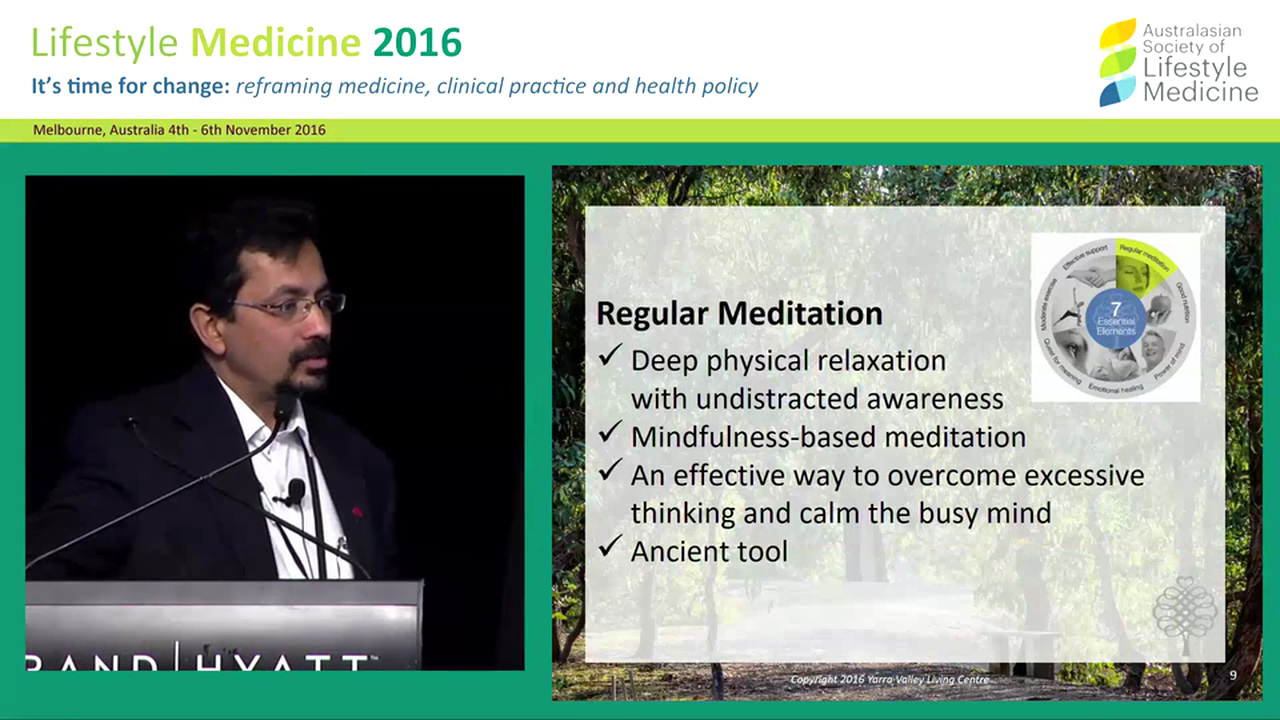 Lifestyle change: essential elements for health and well-being Adj A/Prof Sanjay Raghav