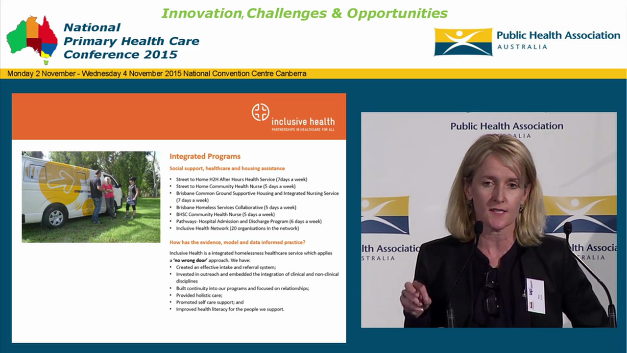 Partnerships, outreach, integrated care, innovation and healthcare cost savings - what it takes Kim Rayner