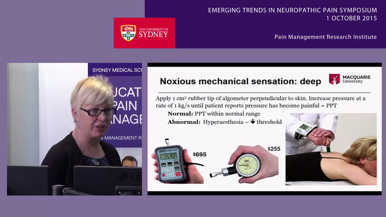 Psychophysical Assessment of Neuropathic Pain Associate Professor Julia Hush