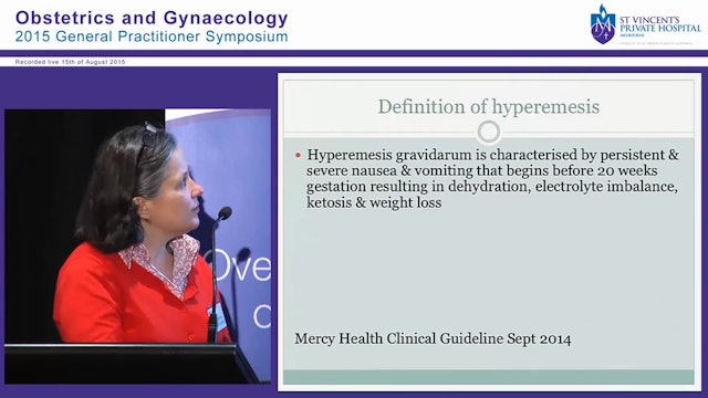 Hyperemesis, Bleeding in Early Pregnancy & Ectopic Pregnancy Dr Meredith Tassone