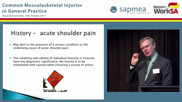 Assessment and management of shoulder pain in General Practice