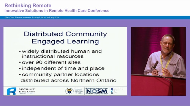 Learning in Context: Education for Remote Health Care Roger Strasser, Professor of Rural Health Dean and CEO, Northern Ontario School of Medicine, Canada