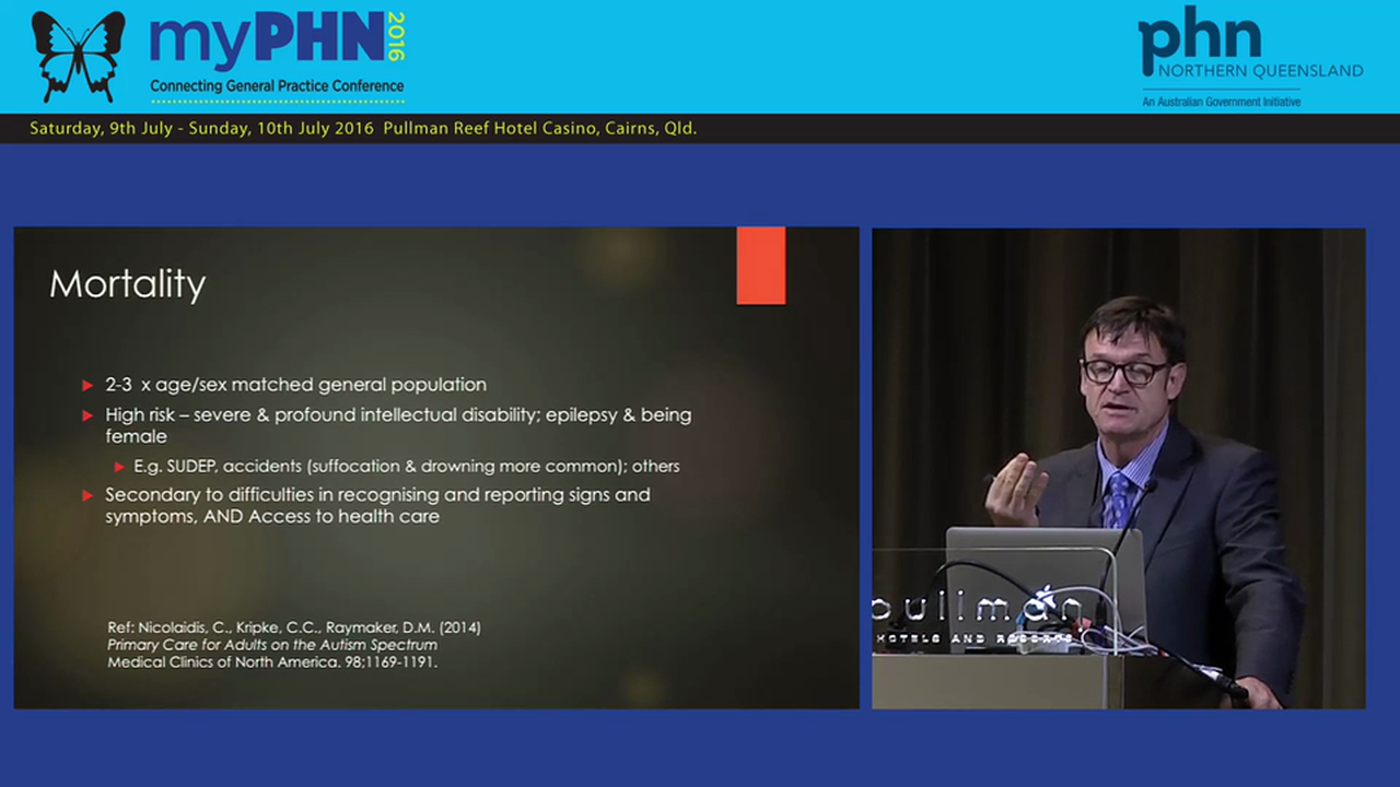 Adults on the autism spectrum: Their health and healthcare Prof Nick Lennox