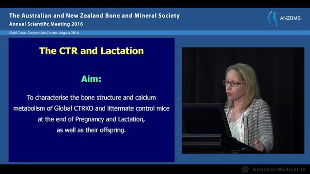 The role of the calcitonin receptor in regulating calcium mobilisation during lactation - Rachel Davey