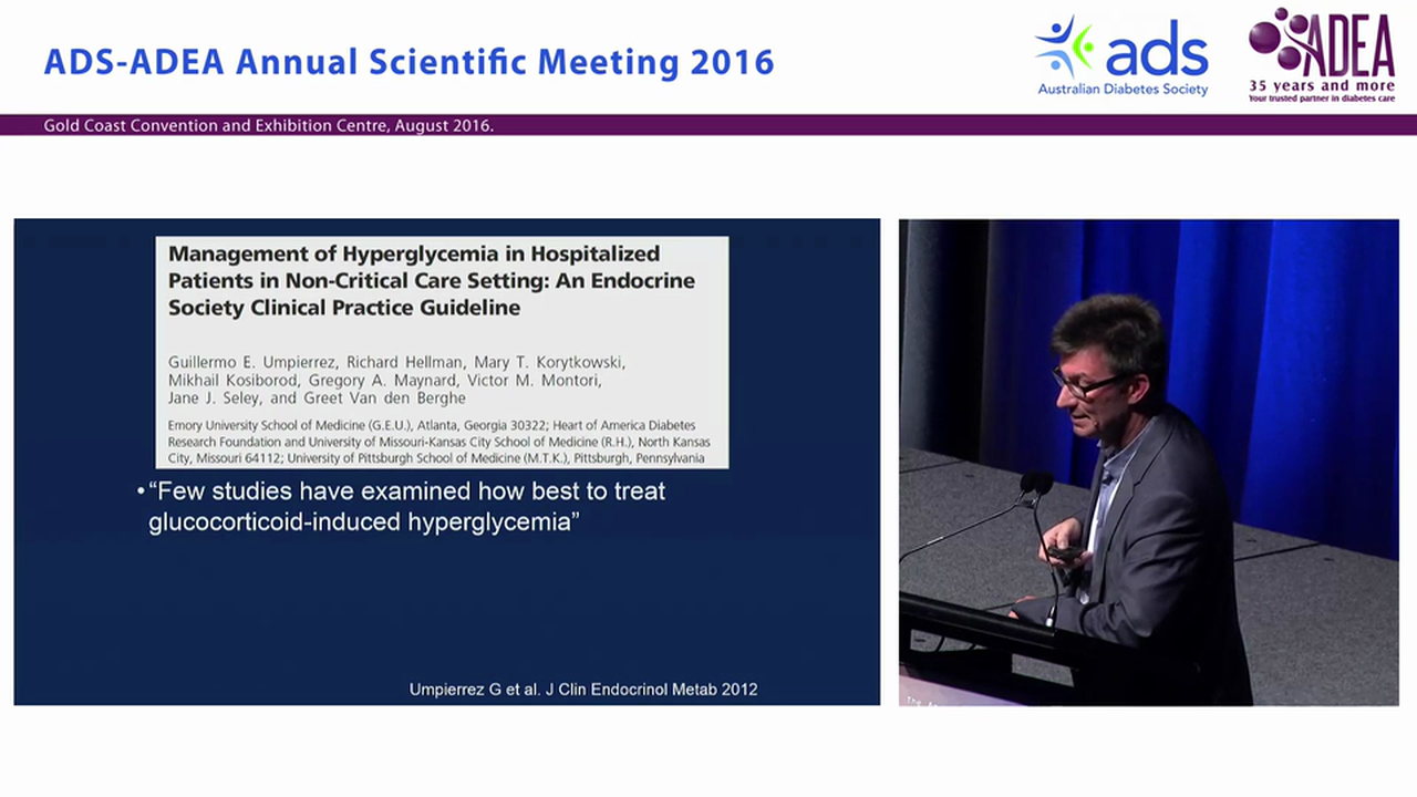 Inpatient hyperglycaemia in special situations Critical illness and steroid therapy - Morton G Burt