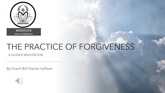 The Practice of Forgiveness