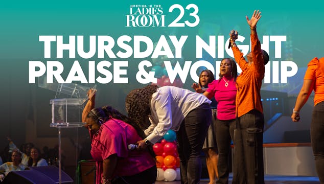 Thursday Night Praise & Worship