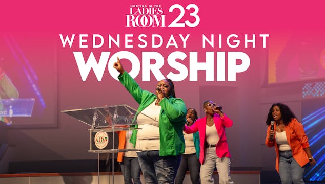 Wednesday Night Worship