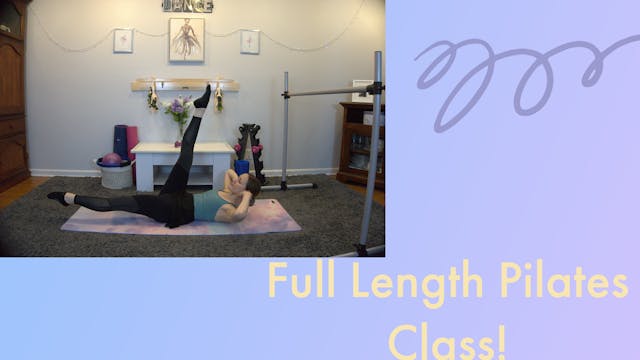 Full Length/Pilates/Ball props!