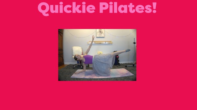 Quickie Pilates/Props Based!