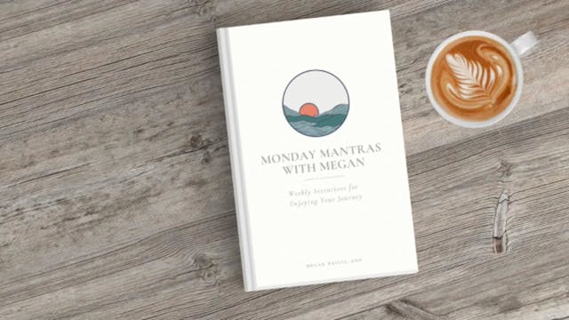 Monday Mantras with Megan Trailer