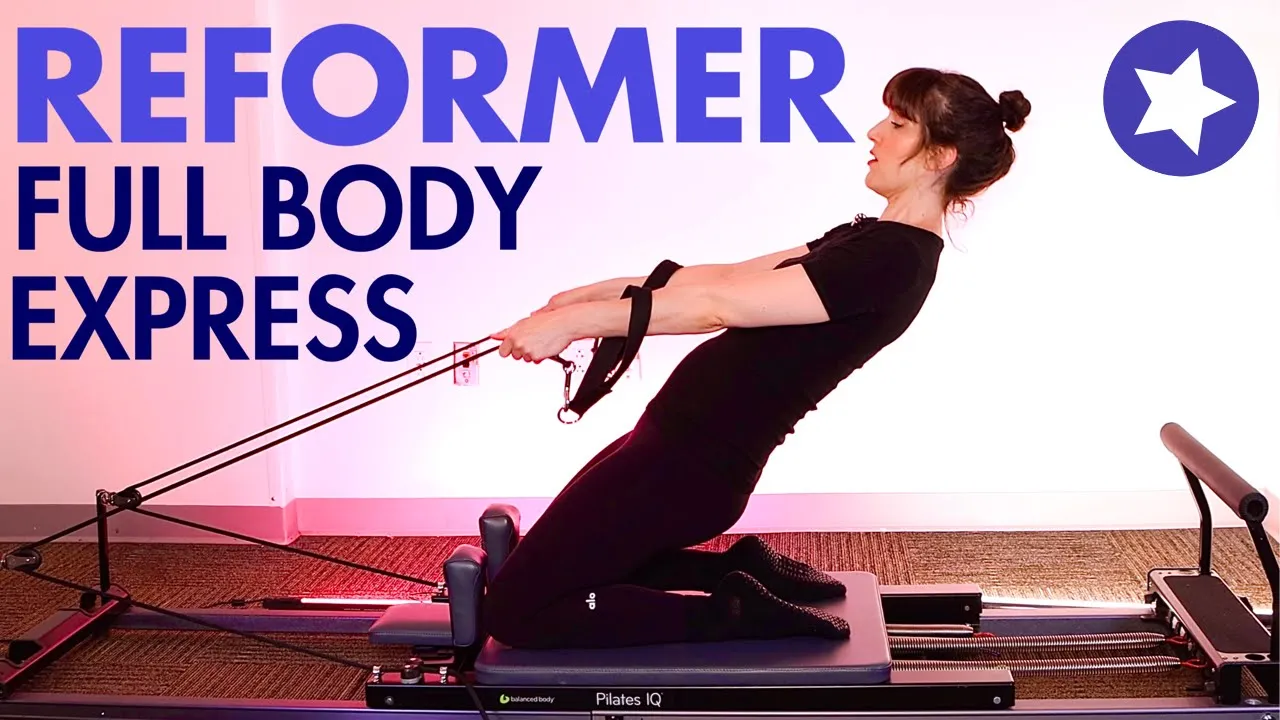 20 MIN Reformer Full Body EXPRESS (MEMBERS EXCLUSIVE)