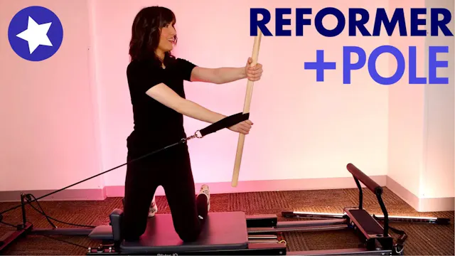 25 MIN Reformer POLE | Upper Body, Ob...