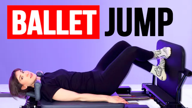 25 MIN Reformer x Ballet Jumpboard Ca...