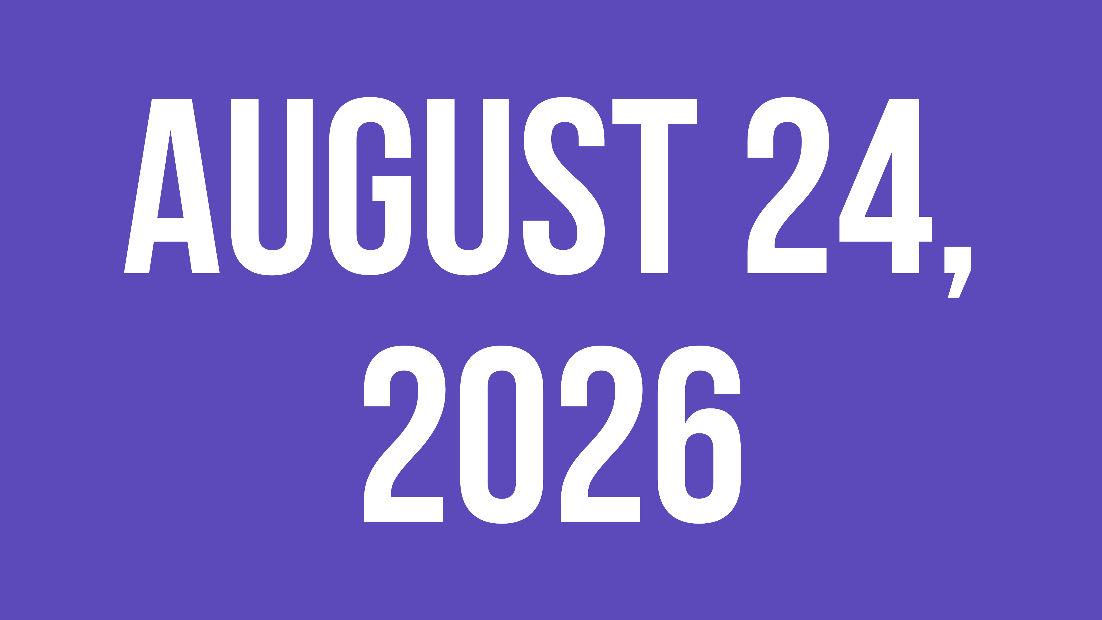 August 24th, 2026