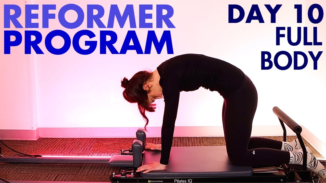 DAY 10 | Reformer Centering & Anxiety Relief Challenge - FULL BODY