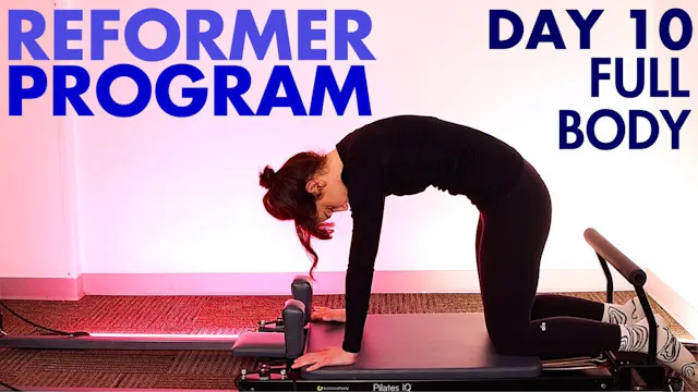 DAY 10 | Reformer Centering & Anxiety...