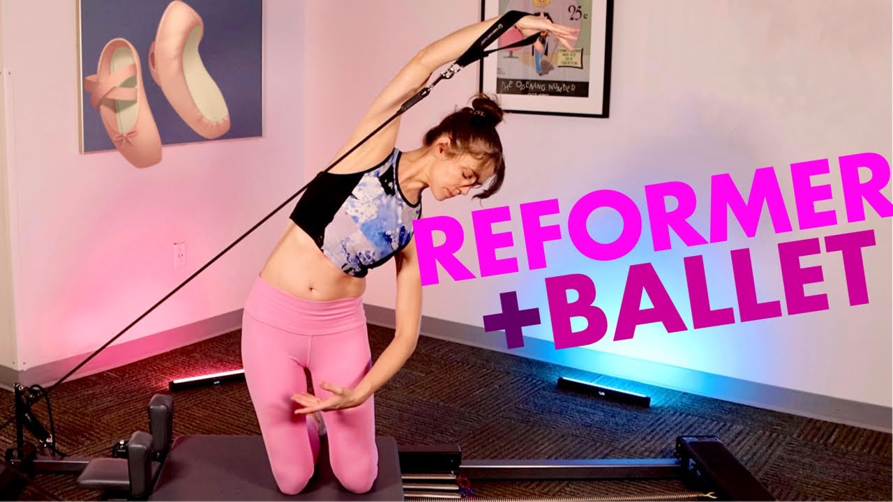 30 MIN Ballet on the Reformer #3