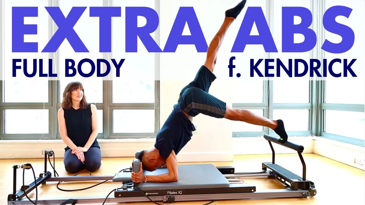 35 MIN Reformer Full Body + Extra Abs feat. Kendrick