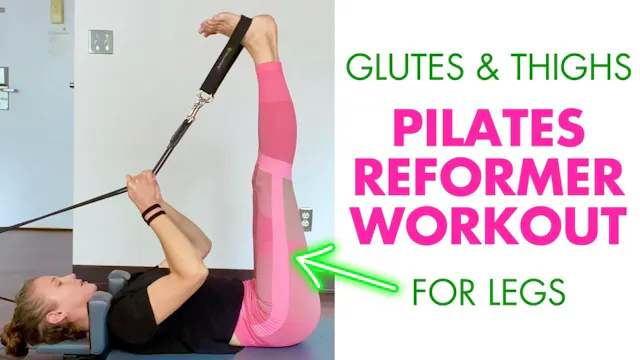 20 MIN Reformer Glutes & Thighs