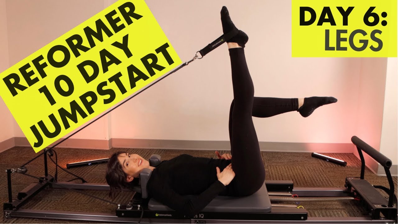 10 MIN Reformer 2023 Jumpstart Program DAY 6 - Legs