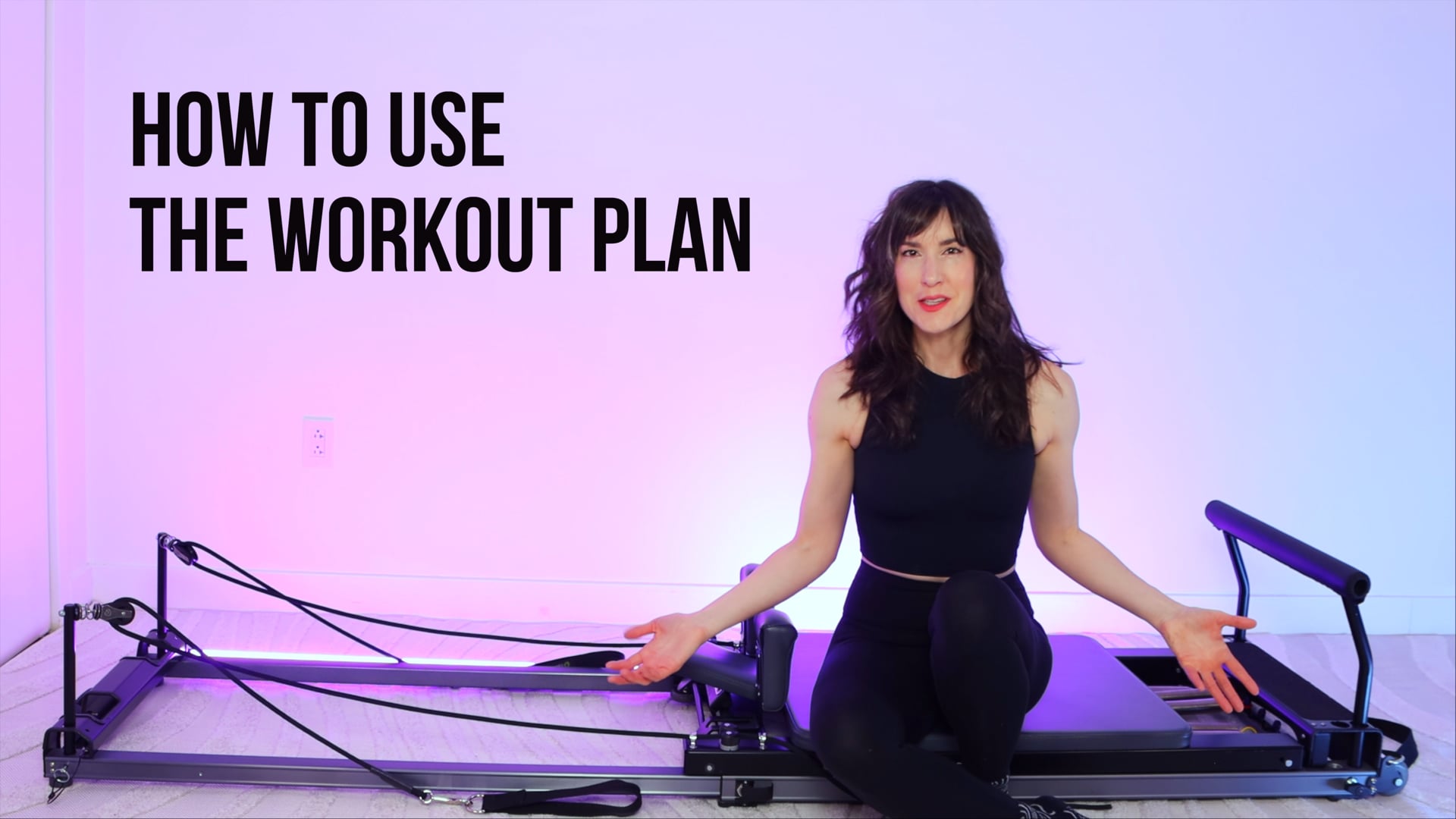 How to Use the Workout Plan