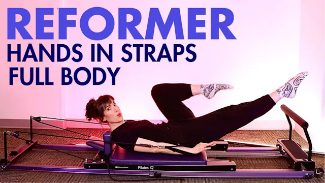 25 MIN Reformer Hands in Straps Extra...